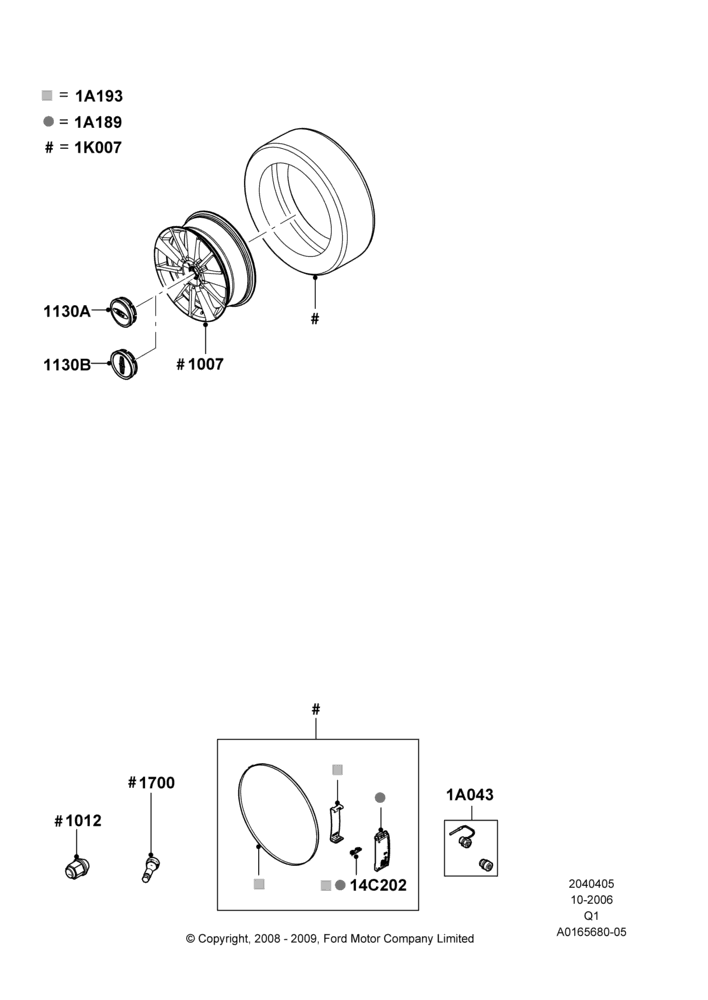 05XA - Wheels, Accessory, Additional Parts May Be Required, Refer To The Installation Instructions Found Under Tech Specs At The Genuine Ford Accessory (GFA) Web Site, See Vehicle Restrictions And Modification Requirements, www.fordaccessoriesstore.com, www.lincolnaccessories.com; 17/SEP/2007-12/JUL/2010