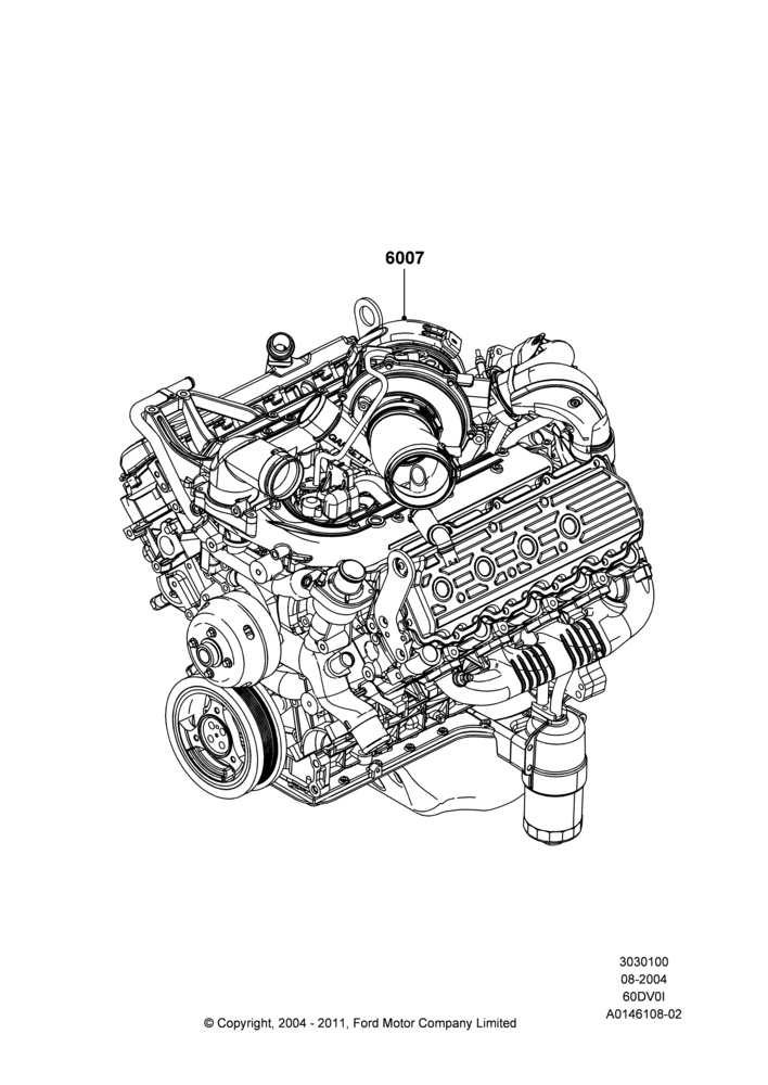 00B - Engine Assy Fully Dressed, 6.0L  OHV Diesel V8 DI; 02/AUG/2004-26/JUL/2010