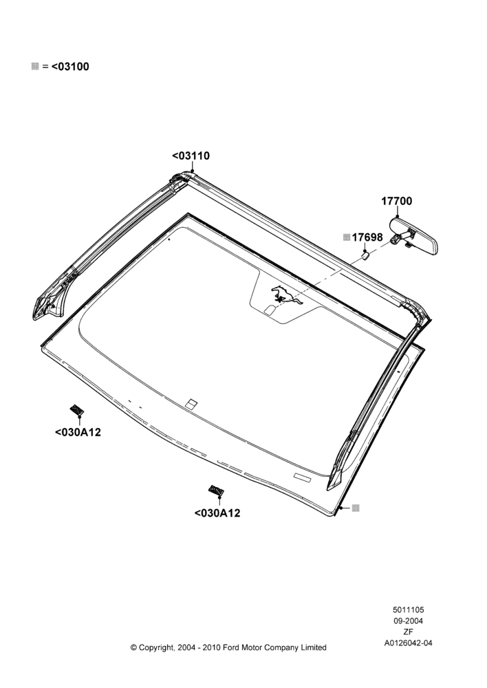 05A - Windshield/Inside Rear View Mirror, Production Installed; 07/SEP/2004-05/JUN/2006