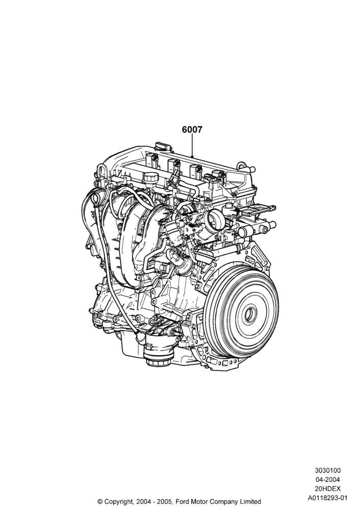 00A - Engine Assy Fully Dressed, 2.0L Duratec HE (137PS); 05/APR/2004-07/DEC/2010