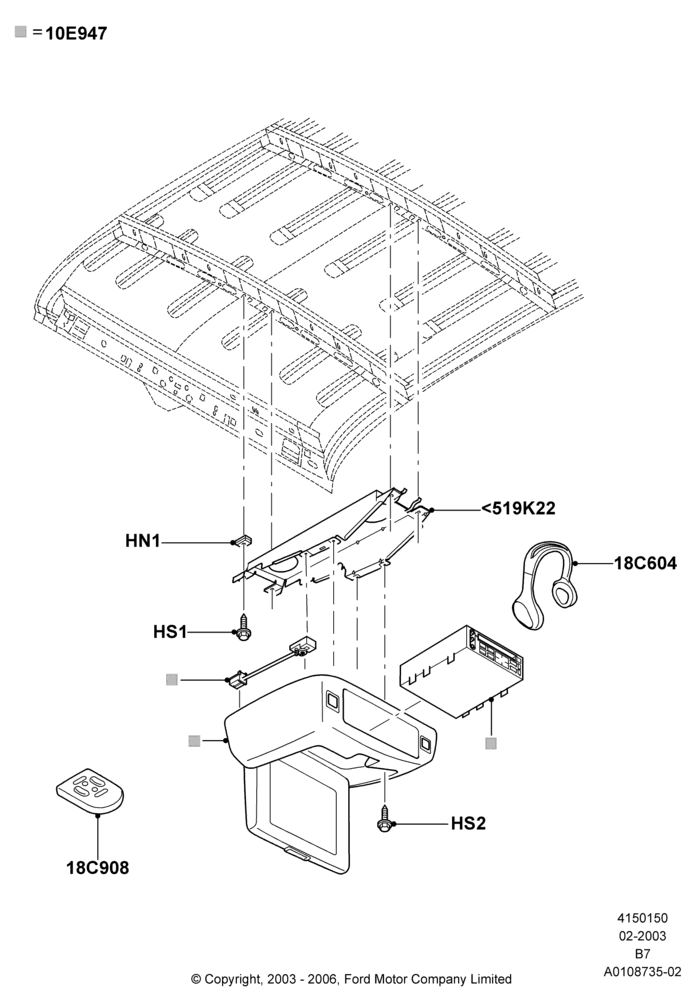 50C - Family Entertainment System, Less Sun Roof, With Monitor/VCP Package, Production-Installed Type; 03/FEB/2003-02/AUG/2006