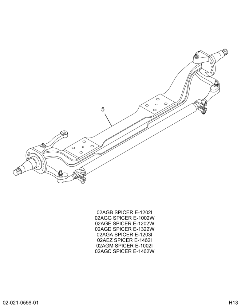 FRT AXLE ASM; SPICER, 10K NON-DRIVE FRT AXLE