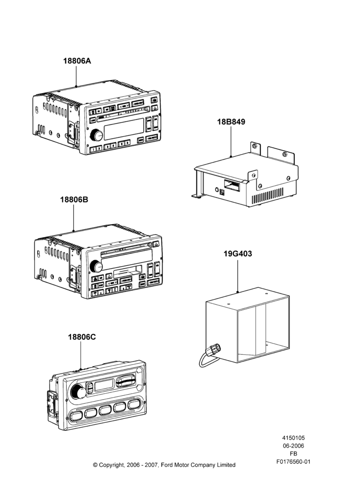 05B - Audio Equipment - Original Fit, With Police Equipment Pack, With Radio; 19/JUN/2006-26/SEP/2011