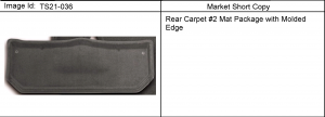 MAT PKG/REAR CARPET #2 (MOLDED EDGE)(NON-PRODUCTION)