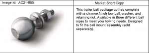 BALL PKG/TRAILER HITCH